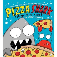 Pizza Shark: A Fin-Tastic Feast, Scholastic Inc