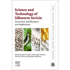 (英文圖書)Science and Technology of Silkworm Sericin: Extractions Modifications and Appli... 平裝版, Elsevier, 英文