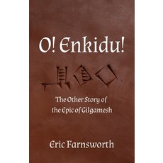 (영문도서)O! Enkidu!: The Other Story of the Epic of Gilgamesh Paperback, Sphinx Publishing, English, 9781915952400