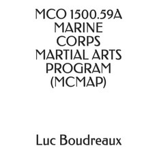 (영문도서) McO 1500.59a Marine Corps Martial Arts Program (McMap) Paperback, Independently Published, English, 9798844638169