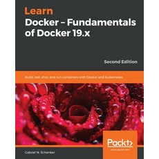 Learn Docker - Fundamentals of Docker 19.x Paperback, Packt Publishing