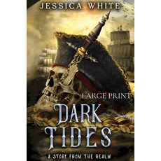 (英文圖書)Dark Tides (Large Print) 平裝版, Jessica White, English, Paperback