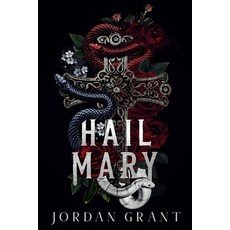 (영문도서)Hail Mary Paperback, Pretty Words Press, LLC, English, 9798993419602