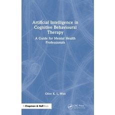 (英文圖書)Artificial Intelligence in Cognitive Behavioural Therapy: A Guide for Mental Hea... 精裝版, CRC Press, 英文