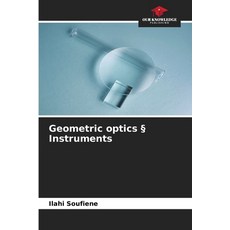 (英文書)Geometric optics § Instruments 平裝版, Our Knowledge Publishing, 英文