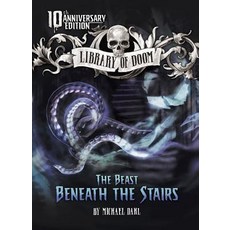 The Beast Beneath the Stairs: 10th Anniversary Edition Paperback, Stone Arch Books