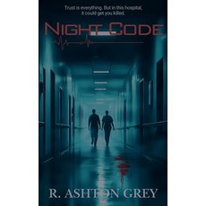 (영문도서) Night Code Paperback, Medical Thriller, English, 9798330671601