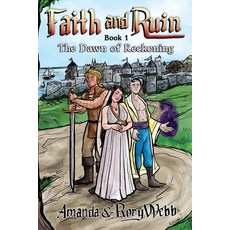 (영문도서)Faith and Ruin: The Dawn of Reckoning Paperback, Legends of Aukera, English, 9781969794018