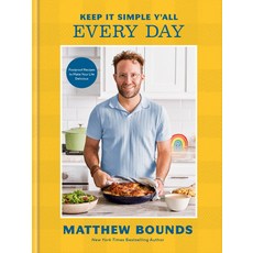 (英文圖書)Keep It Simple Y'All: Every Day: Foolproof Recipes to Make Your Life Delicious:... 精裝版, Clarkson Potter Publishers, 英文