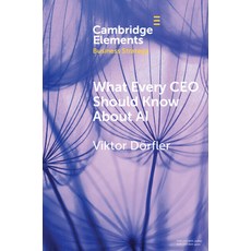 (영문도서) What Every CEO Should Know about AI Paperback, Cambridge University Press