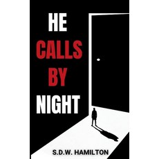 (영문도서)He Calls By Night: Some Stories Stay Buried. Others Wait In The Dark Paperback, Wedge, English, 9781738402243