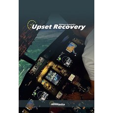 (영문도서)Upset Recovery Paperback, Biblioteca Aeronautica, English, 9798232814014