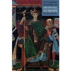 (영문도서) The Oxford History of Medieval Europe Paperback, Oxford University Press, USA, English, 9780192801333