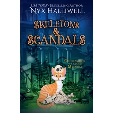 (영문도서)Skeletons & Scandals Paperback, Beach Path Publishing, LLC, English, 9781964028262