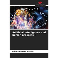 (英文圖書)Artificial intelligence and human progress I 平裝版, Our Knowledge Publishing, 英文, 平裝本