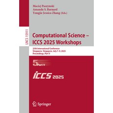 (英文圖書)Computational Science - Iccs 2025 Workshops: 25th International Conference Sing... 平裝版, Springer, 英文