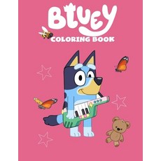 bluey: Coloring Book for Kids and Adults (Children) Paperback, Independently Published