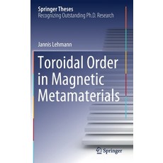 (영문도서) Toroidal Order in Magnetic Metamaterials Hardcover, Springer, English, 9783030854942