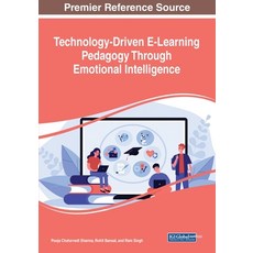 (영문도서) Technology-Driven E-Learning Pedagogy Through Emotional Intelligence Paperback, IGI Global, English, 9781668476437