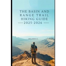 (英文圖書)Basin And Range Trail Hiking Guide 2025-2026: Explore Trails essential tips na... 平裝版, Independently Published, 英文