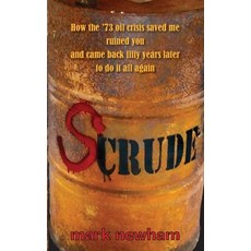 (영문도서) Scrude Paperback, Moriartimedia.com, English, 9781739649821