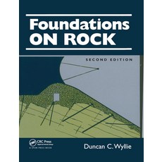 (영문도서)Foundations on Rock: Engineering Practice Second Edition Paperback, CRC Press, English, 9780367865757 CRC Press, English, 9780367865757