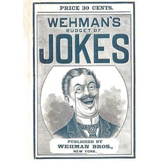(영문도서) Wehman's Budget of Jokes Paperback, Modern Vaudeville Press, English, 9781958604120