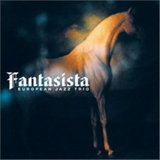 [CD] European Jazz Trio - Fantasista