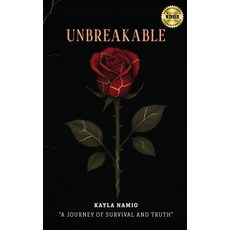 (영문도서)Unbreakable: A journey of survival and truth Paperback, Franklin Pub., English, 9798893248654