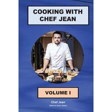 (영문도서) Cooking With Chef Jean - Book 1 Paperback, Piefke Trading Singapore, English, 9783949651779