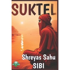 (영문도서) Suktel Part II: The mother and the son ft. Power Increases Paperback, Independently Published, English, 9798328210317