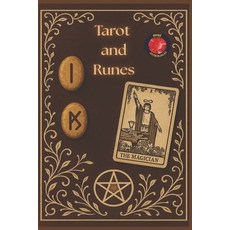 (영문도서)Tarot and Runes Paperback, Independently Published, English, 9798285881377