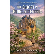(英文圖書)The Ghost in Burg Altenfels 平裝版, David G. Hennessey, English