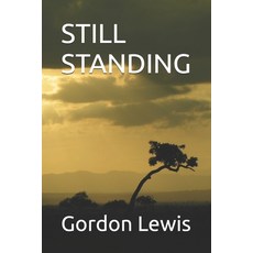 (영문도서)Still Standing Paperback, Independently Published, English, 9798264191817