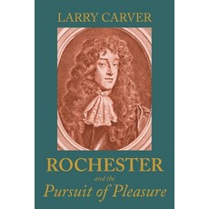 (外文書)Rochester and the Pursuit of Pleasure Paperback, Manchester University Press, English