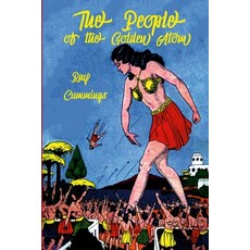 (영문도서) The People of the Golden Atom Paperback, Lulu.com, English, 9781387897094