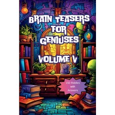 (영문도서) Brain Teasers for Geniuses: Volume V Paperback, Kode Script, English, 9798348126780
