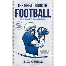 (영문도서) The Great Book of Football: Interesting Facts and Sports Stories Paperback, Lak Publishing, English, 9781648450181