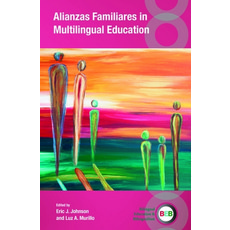 (영문도서)Alianzas Familiares in Multilingual Education Paperback, English, 9781836682370