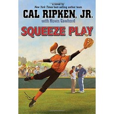 [5] Squeeze Play (Cal Ripken Jr.'s All Stars 4) [hardcover], [5] Squeeze Play (Cal Ripken J