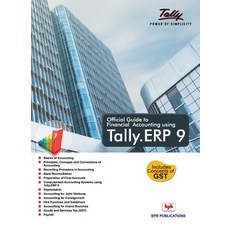 (영문도서) Official Guide To Financial Accounting Using: Tally. ERP9 Paperback, Bpb Publications, English, 9788183335089
