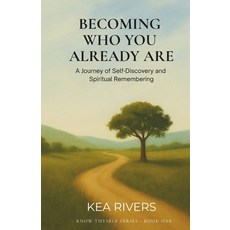 (英文圖書)Becoming Who You Already Are A Journey of Self-Discovery and Spiritual Remembering 平裝版, Mirror Leaf Press, 英文