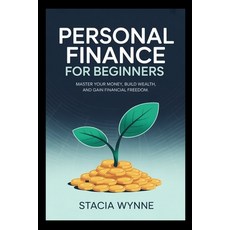 (英文圖書)Personal Finance for Beginners 2025/2026: A Step-by-Step Guide to Budgeting Sav... 平裝版, Independently Published, 英文