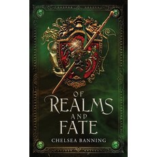 (영문도서)Of Realms and Fate Paperback, Chelsea Banning, English, 9798985728057
