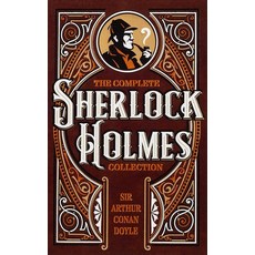 The Complete Sherlock Holmes Collection (Leather-bound Classics) [leather_bound], The Complete Sherlock Holmes C