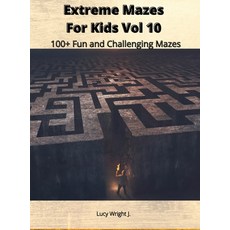 (영문도서) Extreme Mazes For Kids Vol 10: 100+ Fun and Challenging Mazes Hardcover, Mazes for Kids America, English, 9781801412278