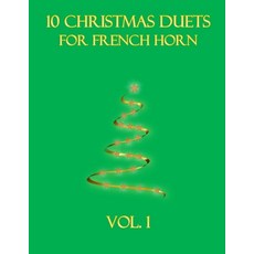 (英文圖書)10 Christmas Duets for French Horn: Vol. 1 平裝版, Independently Published, 英文