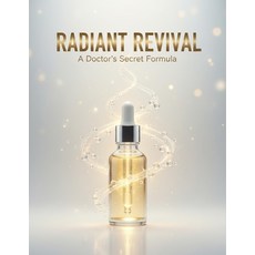 (英文圖書)Radiant Revival: A Doctor'S Secret Formula 平裝版, Independently Published, 英文