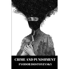 crime and punishment Paperback, Independently Published