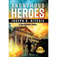 Anonymous Heroes Hardcover, Enrichment Press, English, 9781732114357
